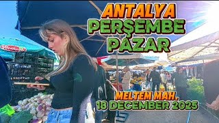 Antalya Muratpaşa Thursday Market, Meltem Neighborhood, December 19, 2