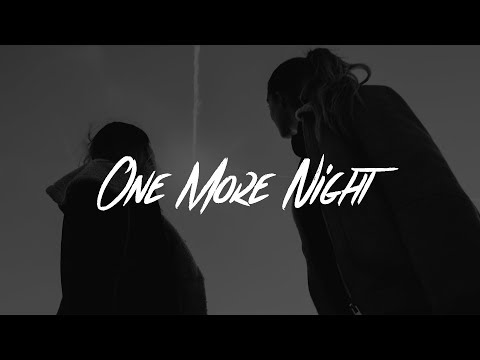 Video thumbnail for One More Night