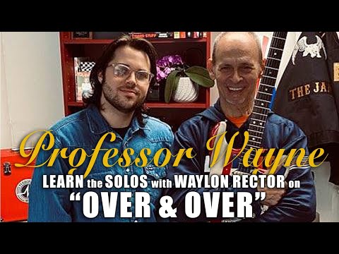 Thumbnail for Prof. Wayne Guitar Class! "Over and Over" - Learn The Solos & Rhythm Guitar Parts by Wayne Kramer