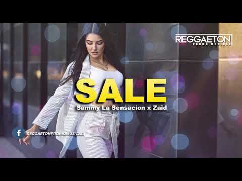 Sammy La Sensacion x Zaid  - Sale