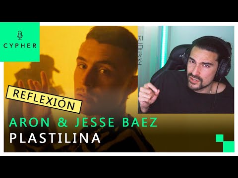 REACCIÓN a ARON, Jesse Baez - Plastilina (Una Chica de Verdad) [Official Video] | Mi reflexión