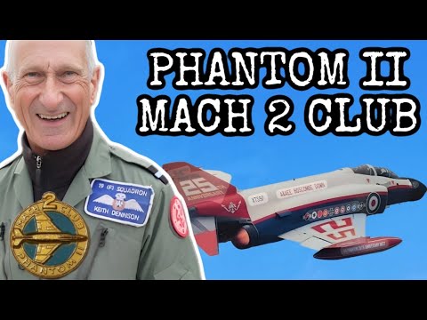 RAF Test Pilot on Hitting Mach 2 in the F-4 Phantom