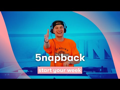 MNM START TO DJ: 5NAPBACK - Start Your Week