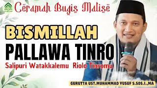 Download lagu CERAMAH BUGIS MALISE || BISMILLAH PALLAWA TONRO || GURUTTA UST.MUHAMMAD YUSUF S.SOS.I.,MA mp3 Download lagu CERAMAH BUGIS MALISE || BISMILLAH PALLAWA TONRO || GURUTTA UST.MUHAMMAD YUSUF S.SOS.I.,MA mp3