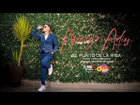 EL PUNTO DE LA RISA - AMARGO ADIOS (ESTRENO 2025)