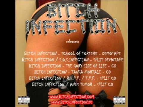 Bitch Infection - Medicinal Sex