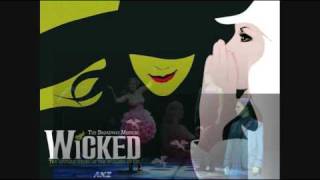 Dancing Through Life - Wicked The Musical