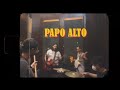 Papo Alto