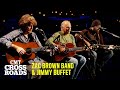 Zac Brown Band & Jimmy Buffet Perform 'A Pirate Looks at Forty' | CMT Crossroads