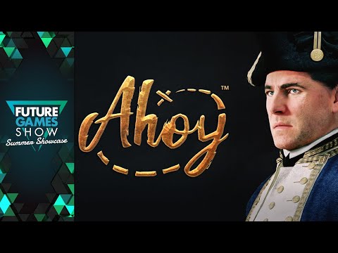 Ahoy Reveal Trailer - Future Games Show Summer Showcase 2025