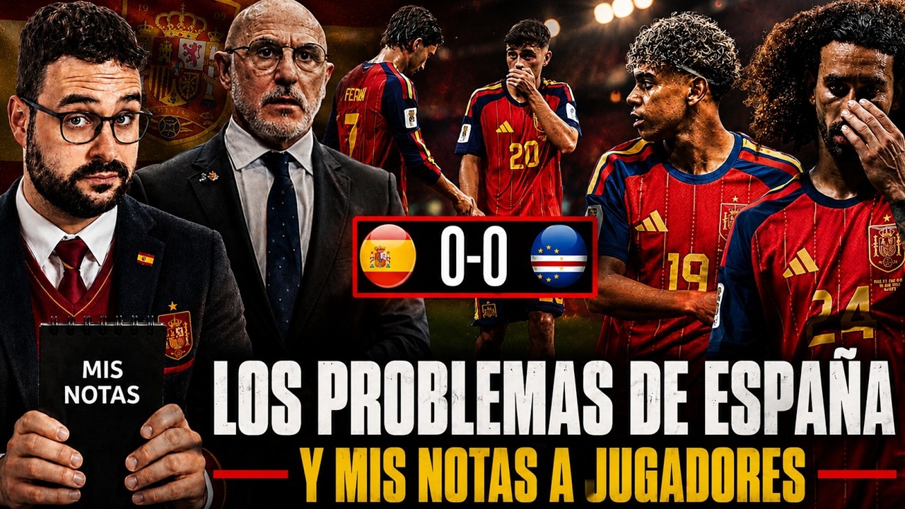 La DEBACLE de ESPAÑA ¿QUÉ ha PASADO? MUCHOS ERRORES... ¡Y mis NOTAS a los JUGADORES!