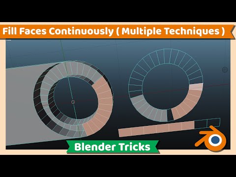Blender Tutorial : Fill Faces Continuously