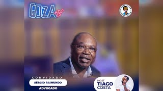 𝔾𝕆ℤ𝔸𝕥𝕧 com Tiago Costa - T.C apresenta: Sérgio Raimundo - 2025