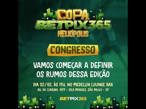 🔴 CONGRESSO TÉCNICO COPA BETPIX365 HELIÓPOLIS