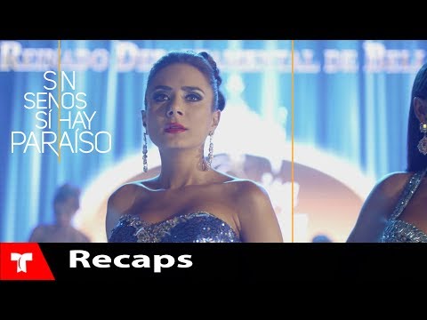Sin Senos Si Hay Paraíso 3 | Recap (06/20/2018) | Telemundo Novelas