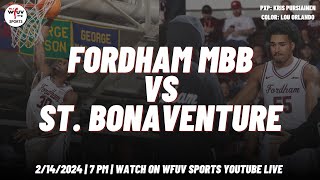 Fordham Men's Basketball vs. St. Bonaventure | WFUV Sports