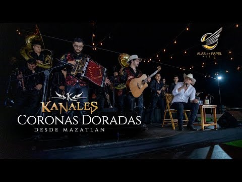 Kanales con Banda - Coronas Doradas desde Mazatlán