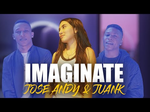 Juank & Jose Andy - IMAGÍNATE (Vídeo Oficial)