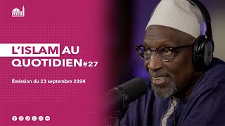 L'islam au quotidien #27