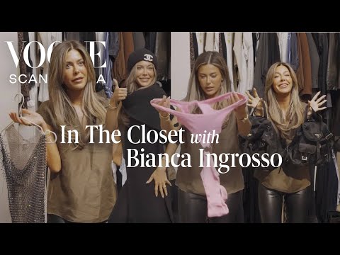 In The Closet with Bianca Ingrosso