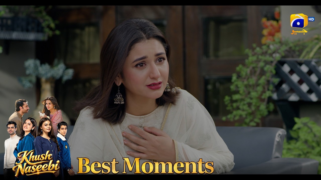 Khush Naseebi Episode 57 | 𝐁𝐞𝐬𝐭 𝐌𝐨𝐦𝐞𝐧𝐭 𝟎𝟐 | Tuba Anwar - Osama Tahir | Har Pal Geo