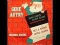 Gene Autry - He's A Chubby Little Fellow 1949