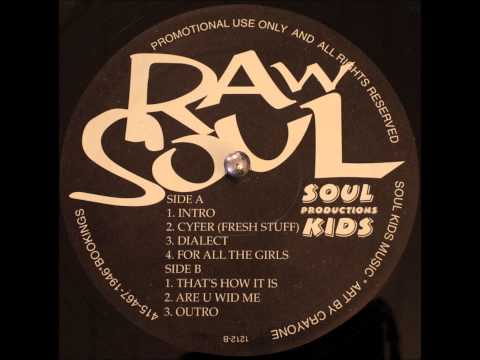 Raw Soul - Are U Wid Me