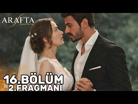 Arafta. Between episode 16. Wedding of Ates and Merjan! 16-bölüm