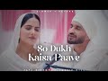 So Dukh Kaisa Paave Jaya Kishori Jassie Gill Devotional Songs Lofi Editz Slowed Reverb