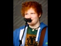 Ed Sheeran singing Moments 