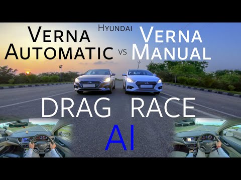 Hyundai Verna AT vs Verna MT | Drag Race | 2020 | POV | Automatic vs Manual | Acceleration India