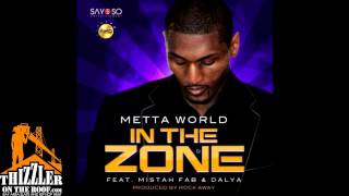 Metta World Peace ft. Mistah F.A.B. & Dalya - In The Zone [Thizzler.com]