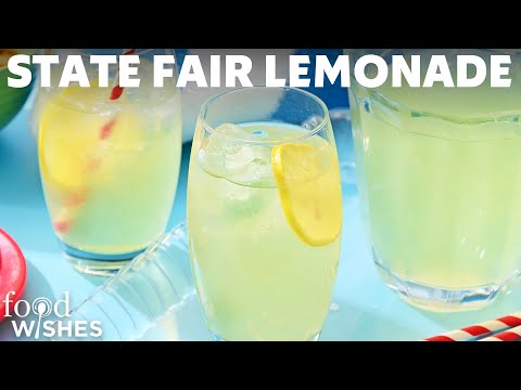 "State Fair" Lemonade - Best Lemonade Ever - Food Wishes Video