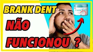 ANTES DE COMPRAR O BLANK DENT VEJA ESSE VDEO E NO JOGA DINHEIRO FORA!