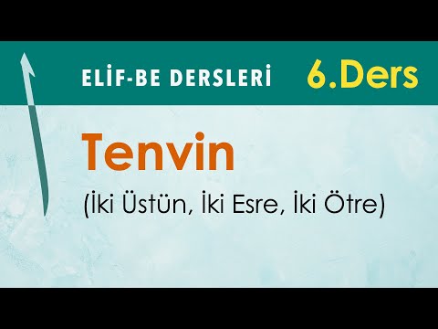 Tenvin (Two Superior, Two Esre, Two Otre) | Elif-Be Lessons 06 - Mehmet Emin Yiğit