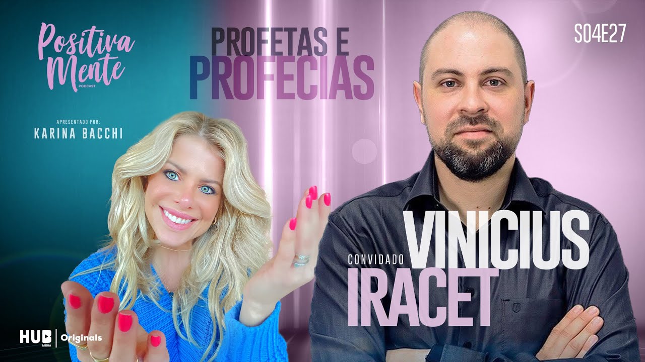 PROFETAS E PROFECIAS! COM VINICIUS IRACET