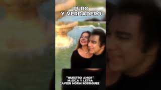 Javier Morín Rodríguez Canción “Nuestro Amor” #javiermorinrodriguez #unetealavozdelmatrimonio