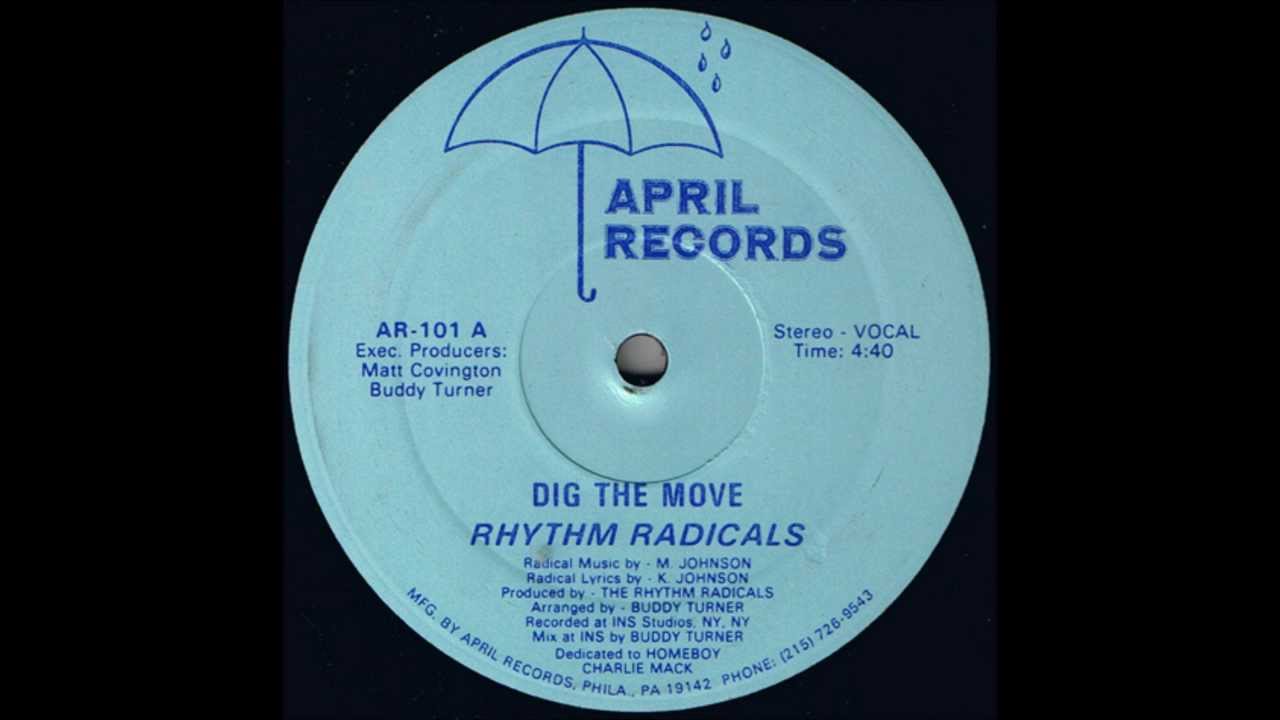 Rhythm Radicals   Dig The Move