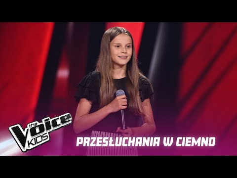 Daria Malicka - „It Must Have Been Love” - Przesłuchania w ciemno | The Voice Kids Poland 6