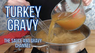Turkey Gravy | How to Make the Perfect Turkey Gravy | Homemade Turkey Gravy | Christmas Gravy