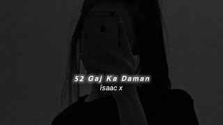 Download lagu 52 Gaj Ka Daman (Slowed Reverb) Renuka Panwar | îsaac x mp3