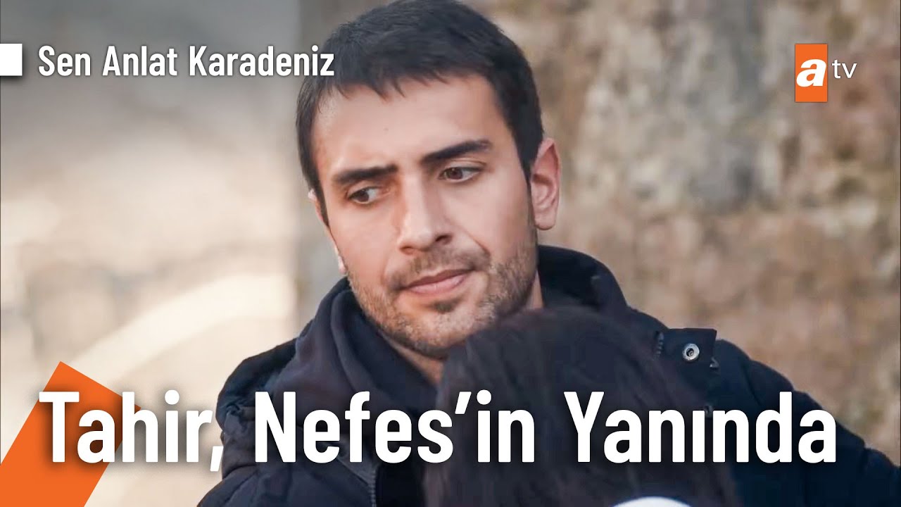 Tahir, Nefes'in yaralarını sarıyor - Sen Anlat Karadeniz