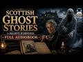 Scottish Ghost Stories Elliott O Donnell