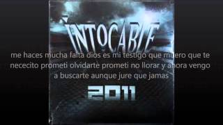Intocable - Prometi (Lyrics).