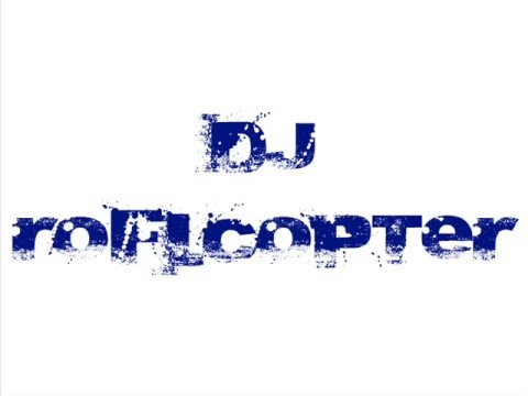 DJ Roflcopter - Mix One
