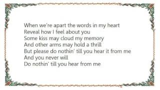 Dexter Gordon - Do Nothing 'Till You Hear From Me Lyrics