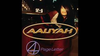 Aaliyah - Death Of A Playa