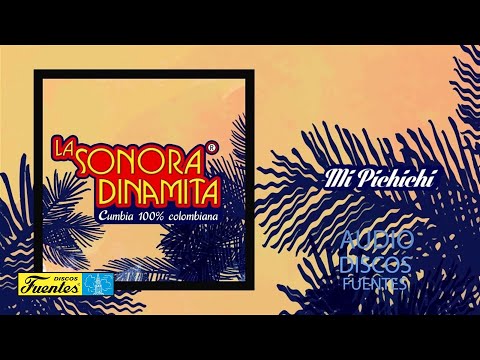 Mi Pichichi  - La Sonora Dinamita (Audio) | Discos Fuentes