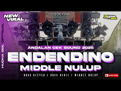 DJ EN DEN DINO MIDDLE NEROTOK NULUP-NULUP | CEK SOUND TERBARU 2025