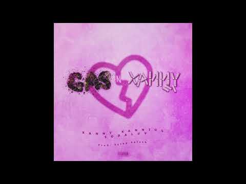 Video thumbnail for Gas n Xanny